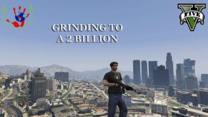 Grinding To 2 Billion – GTA ONLINE – 06/17/2023