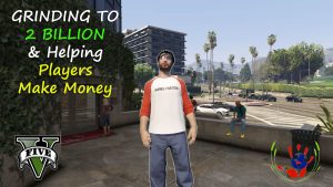 Grinding To 2 Billion & Helping Players Make Money – GTA ONLINE – 08/17/2023