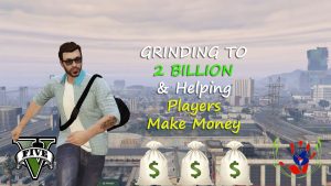 Grinding To 2 Billion & Helping Players Make Money – GTA ONLINE – 08/28/2023 Part 2