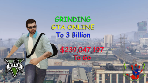 Grinding To 3 Billion – GTA Online – 02/24/2025